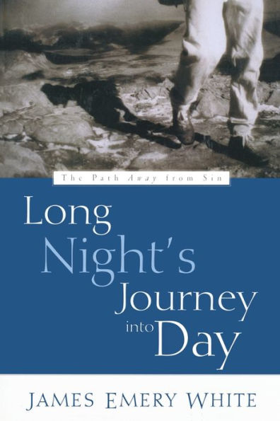 Long Night's Journey into Day: The Path Away from Sin