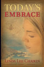 Today's Embrace