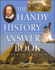 Title: Handy History Answer Book / Edition 2, Author: Rebecca Ferguson