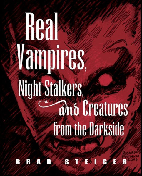 Real Vampires, Night Stalkers and Creatures from the Darkside