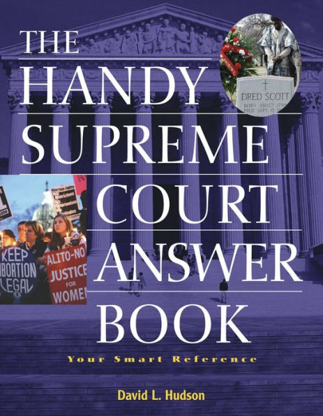 The Handy Supreme Court Answer Book