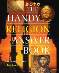 Title: The Handy Religion Answer Book, Author: John Renard