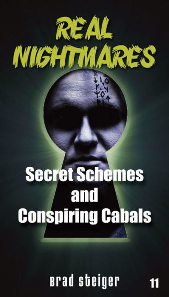 Real Nightmares (Book 11): Secret Schemes and Conspiring Cabals