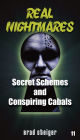 Real Nightmares (Book 11): Secret Schemes and Conspiring Cabals