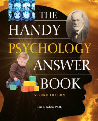 Title: The Handy Psychology Answer Book, Author: Lisa J. Cohen