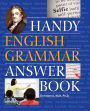 The Handy English Grammar Answer Book