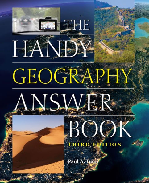 The Handy Geography Answer Book