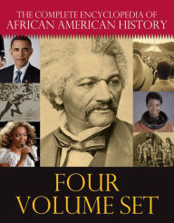 Title: The Complete Encyclopedia of African American History: The Famous to the Forgotten, Author: Jessie Carney Smith