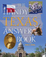 The Handy Texas Answer Book