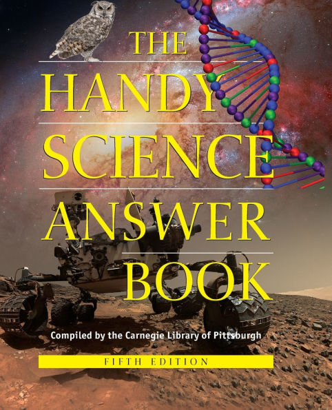 The Handy Science Answer Book