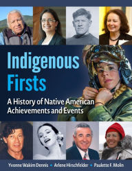 Online pdf book download Indigenous Firsts: A History of Native American Achievements and Events 9781578597123 RTF DJVU ePub