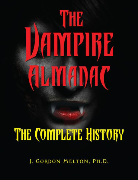 The Vampire Almanac: Complete History