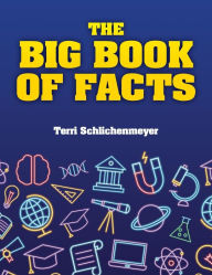 Title: The Big Book of Facts, Author: Terri Schlichenmeyer