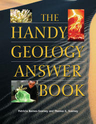 Title: The Handy Geology Answer Book, Author: Patricia Barnes-Svarney