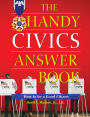 The Handy Civics Answer Book: How to be a Good Citizen