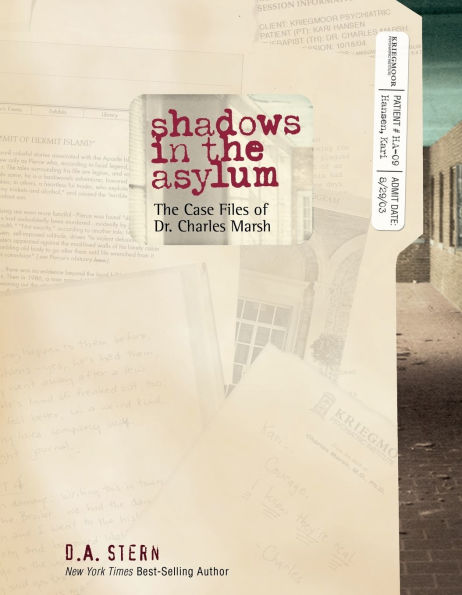 Shadows in the Asylum: The Case Files of Dr. Charles Marsh
