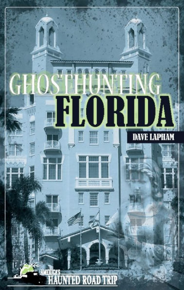 Ghosthunting Florida