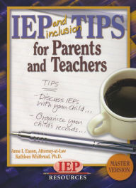 Title: IEP and Inclusion Tips, Author: Anne Eason