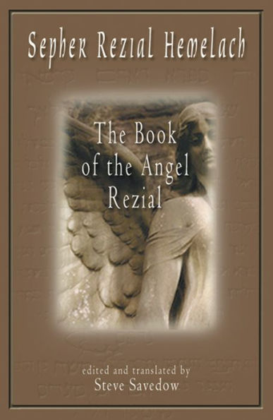 Sepher Rezial Hemelach: the Book of Angel
