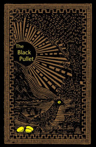 Title: The Black Pullet: Science of Magical Talisman, Author: Anonymous