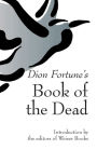 Dion Fortune's Book of the Dead