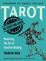 Amazon downloadable books for kindle Tarot: No Questions Asked: Mastering the Art of Intuitive Reading in English 9781578637133 