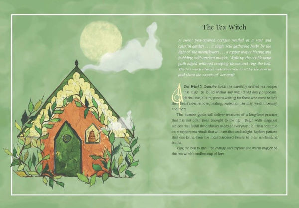 A Tea Witch's Grimoire: Magickal Recipes for Your Time