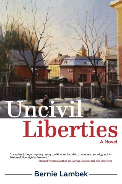 Uncivil Liberties