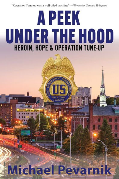 A Peek Under the Hood: Heroin, Hope, and Operation Tune-Up