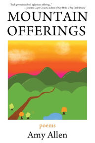 Free epub books downloader Mountain Offerings: Poems 9781578691906