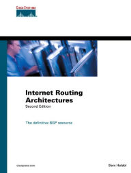 Title: Internet Routing Architectures / Edition 2, Author: Sam Halabi