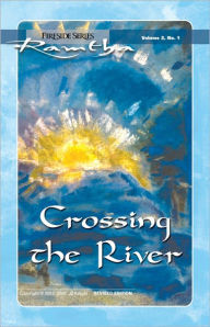 Title: Crossing the River, Author: Ramtha