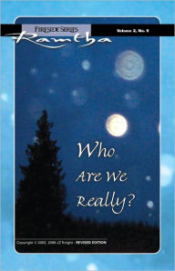 Title: Who Are We Really?, Author: Ramtha