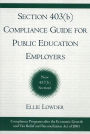 Section 403(b) Compliance Guide for Public Education Employers