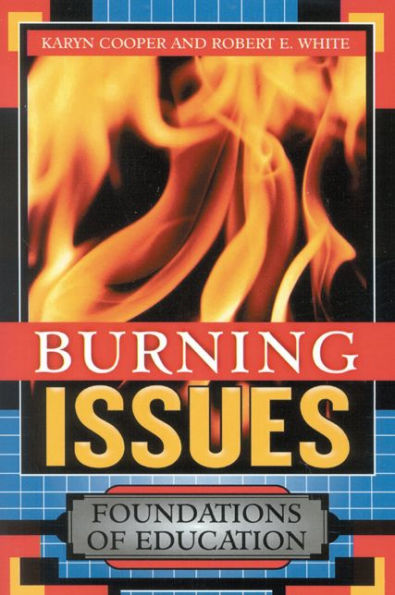 Burning Issues: Foundations of Education