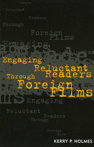 Engaging Reluctant Readers Through Foreign Films