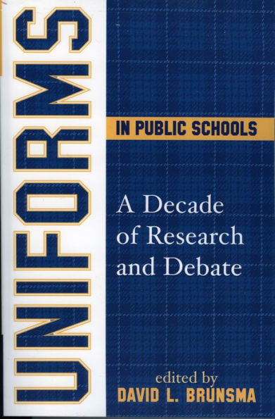 Uniforms in Public Schools: A Decade of Research and Debate