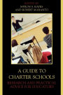 A Guide to Charter Schools: Research and Practical Advice for Educators