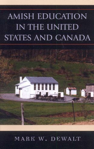 Amish Education in the United States and Canada