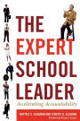 The Expert School Leader: Accelerating Accountability