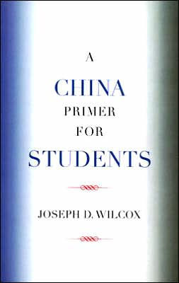 A China Primer for Students / Edition 1