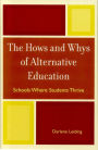 The Hows and Whys of Alternative Education: Schools Where Students Thrive