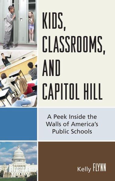 Kids, Classrooms, and Capitol Hill: A Peek Inside the Walls of America's Public Schools