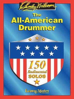 The All American Drummer: 150 Rudimental Solos