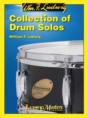 Ludwig Collection of Drum Solos