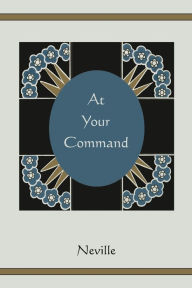 Title: At Your Command, Author: Neville