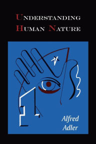 Title: Understanding Human Nature, Author: Alfred Adler