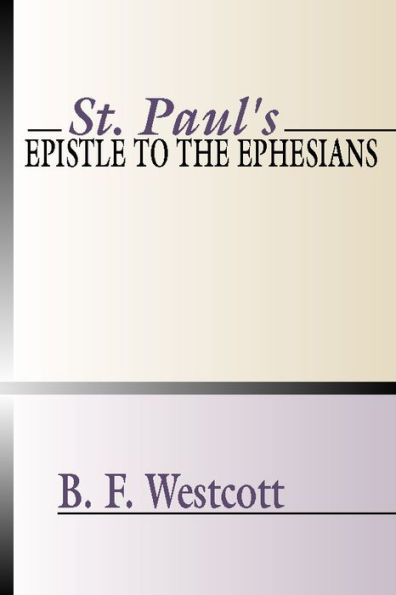 St. Paul's Epistle to the Ephesians