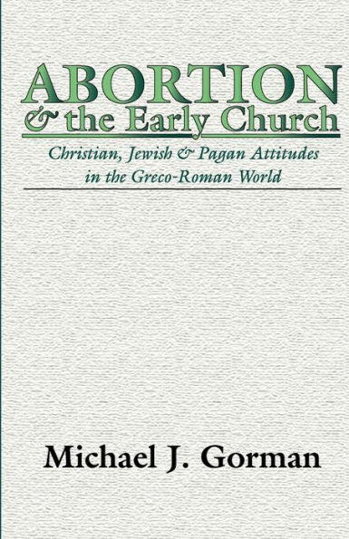Abortion and the Early Church