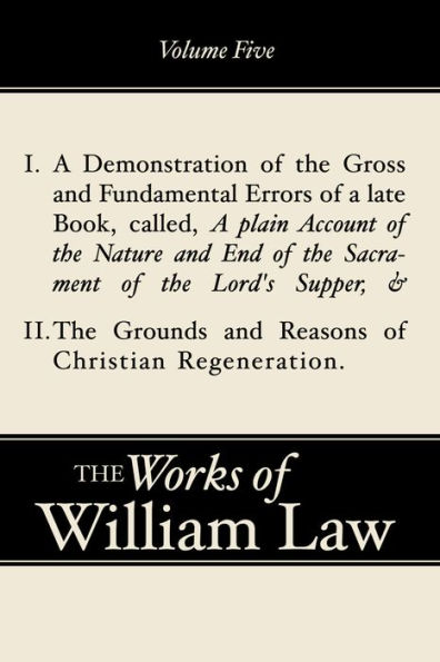 a Demonstration of The Errors Late Book and Grounds Reasons Christian Regeneration, Volume 5